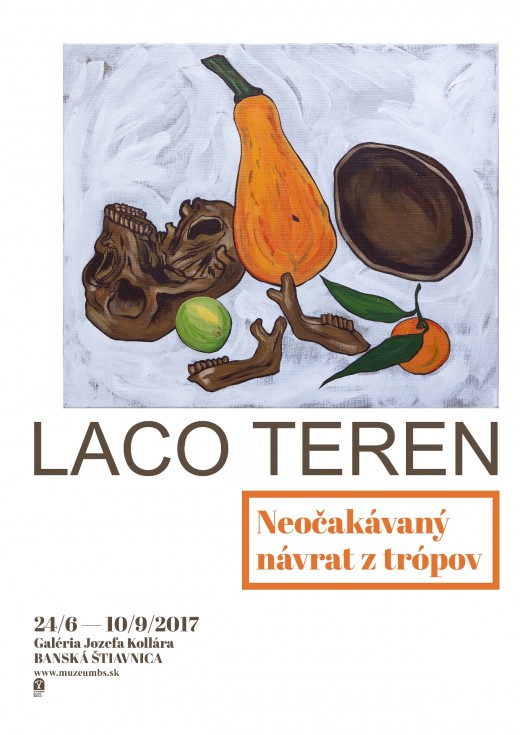 Výstava Laco Teren – Neočakávaný návrat z trópov